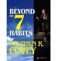 Beyond the 7 Habits 3