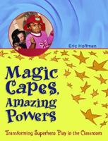 Magic Capes, Amazing Powers