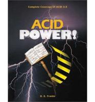 Acid Power!