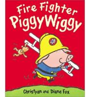 Fire Fighter Piggywiggy