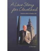 A Love Story for Cleveland