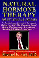 Natural Hormone Therapy For Men, Women And Children