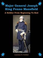Major General Joseph King Fenno Mansfield