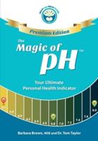 The Magic of pH - PREMIUM EDITION