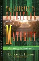 Journey to Spiritual Maturity