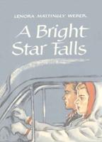 Bright Star Falls