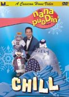 Nana Puddin' Chill on DVD Christian Version on DVD
