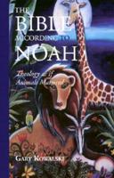 The Bible According to Noah