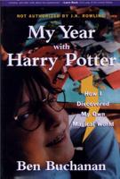 My Year With Harry Potter
