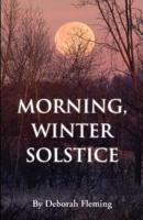 Morning, Winter Solstice