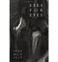 Exes for Eyes