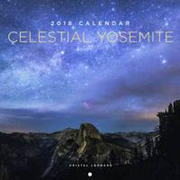 Celestial Yosemite 2018 Calendar