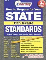 How to Prepare for Your State Standards /8th Grade
