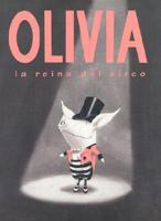 Olivia, LA Reina Del Circo