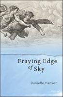 Fraying Edge of Sky