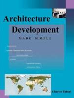 Architecture Development Made Simple