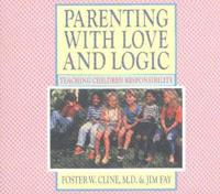 Parenting With Love & Logic, Audiobook