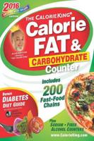 The Calorieking Calorie, Fat & Carbohydrate Counter 2016: Pocket-Size Edition