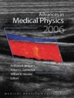 Advances in Medical Physics, 2006