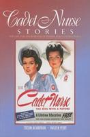 Cadet Nurse Stories