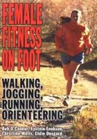Female Fitness on Foot