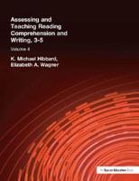 Assessing and Teaching Reading Comprehension and Writing, 3-5