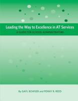 Leading the Way to Excellence in AT Services: A Guide for School Administrators