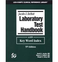 Jacobs & DeMott Laboratory Test Handbook