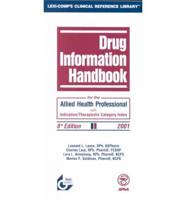 Drug Information for the Allied Health Professional