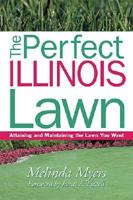 The Perfect Illinois Lawn