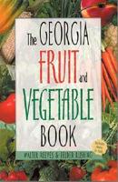 The Georgia Fruit and Vegetable Book