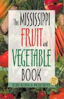The Mississippi Fruit and Vegetable Book