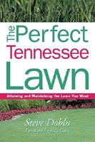 The Perfect Tennessee Lawn