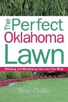 The Perfect Oklahoma Lawn