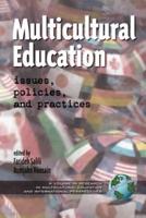 Multicultural Education: Issues, Policies, and Practices (PB)