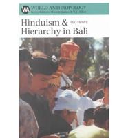 Hinduism & Hierarchy in Bali