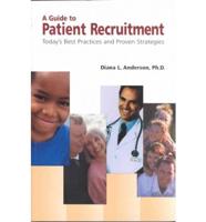 A Guide to Patient Recruitment