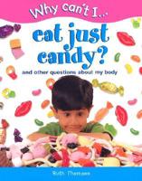 Eat Just Candy?