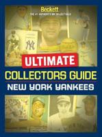 Ultimate Collectors Guide: New York Yankees