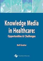 Knowledge Media in Healthcare