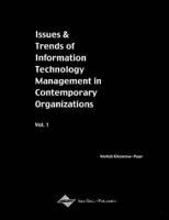 Issues and Trends of Information Technology Management in Contemporary Organizations