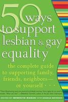 50 Ways to Support Lesbian & Gay Equality
