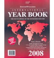Editor &amp; Publisher international year book.  (Print ed.), 88th ed., 2008, pt.1-3.