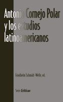 Antonio Cornejo Polar Y Los Estudios Latinoamericanos