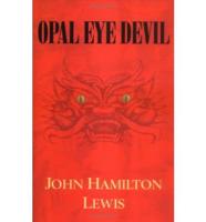 Opal Eye Devil