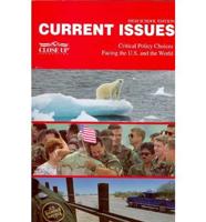 Current issues : critical policy choices facing the nation &amp; the world, 31st ed., 2007-08.