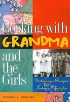 Cooking With Grandma and the Girls
