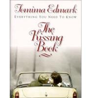 The Kissing Book: Everything You Need to Know