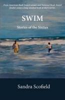 Swim: Stories of the Sixties