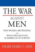 The War Against Men
